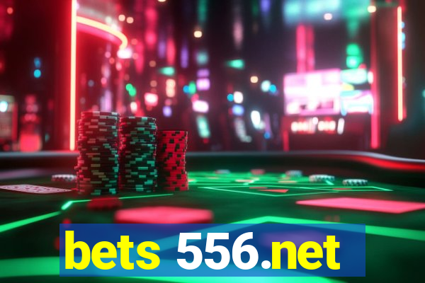 bets 556.net